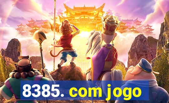 8385. com jogo